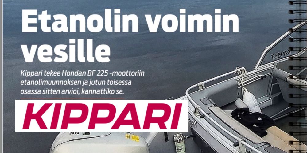 Kippari-lehti testasi perämoottorin etanolimuunnosta 2022.